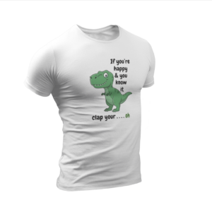If you're happy & you know it - Short Sleeve T-Shirt 140g